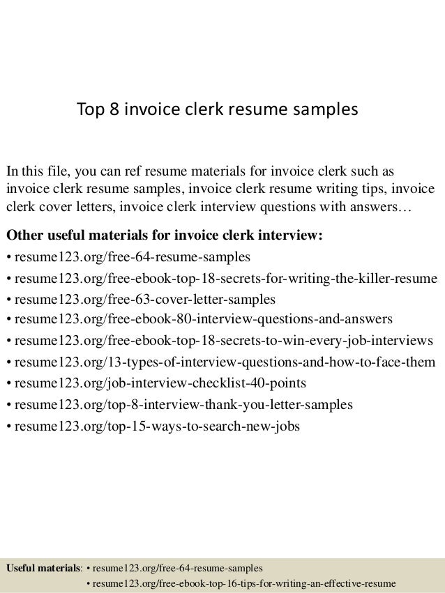Top 8 invoice clerk resume samples Top 8 invoice clerk resume samples