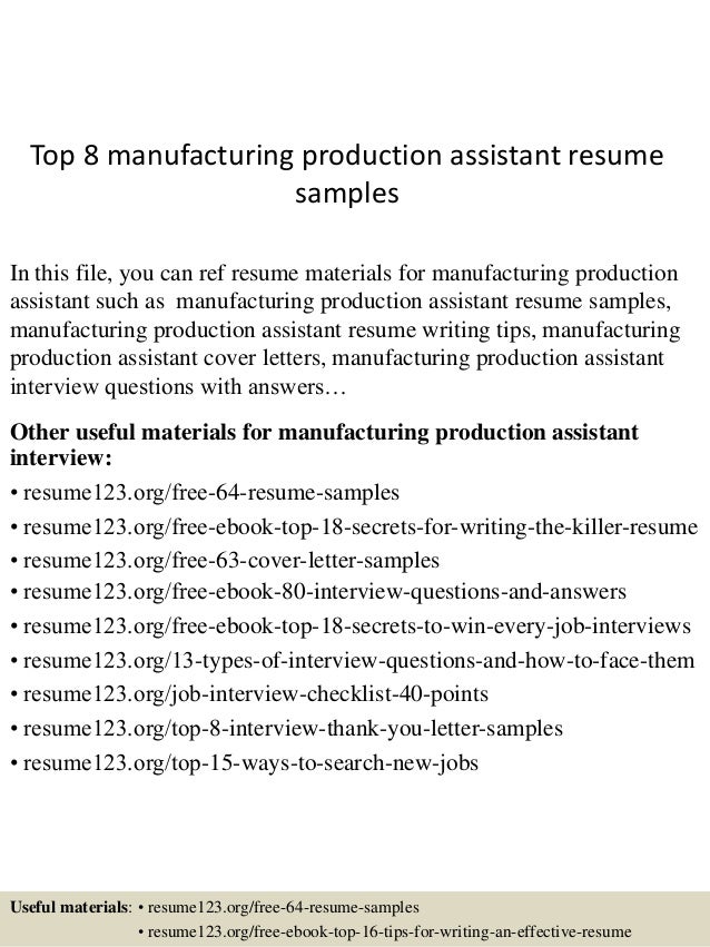 top 8 manufacturing production assistant resume samples manufacturing resume examples