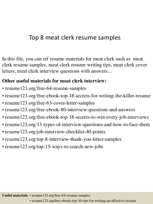 Top 8 Meat Clerk Resume Samples