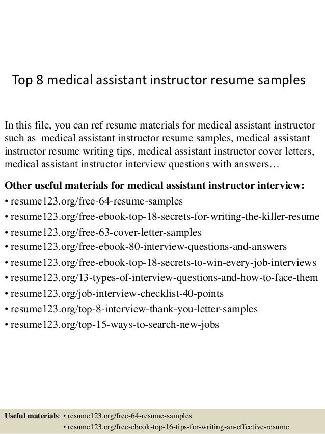 top 8 medical assistant instructor resume samples medical assistant instructor resume