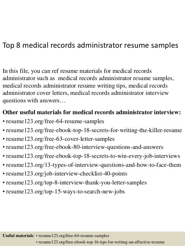 top 8 medical records administrator resume samples