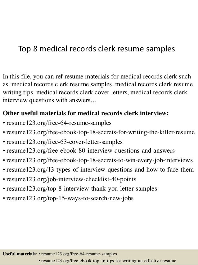 top 8 medical records clerk resume samples 1 638