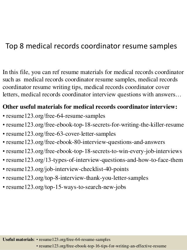 Top 8 Medical Records Coordinator Resume Samples