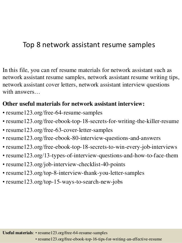 Top 8 network assistant resume samples Top 8 network assistant resume samples