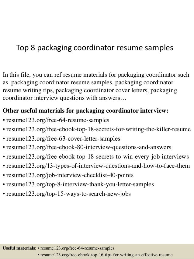 Top 8 packaging coordinator resume samples Top 8 packaging coordinator resume samples