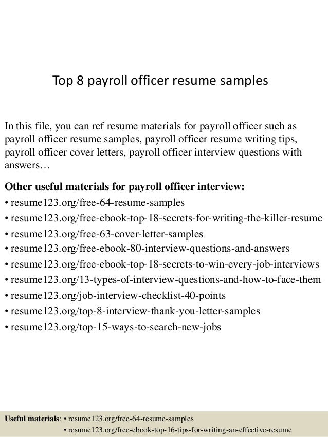 top 8 payroll officer resume samples