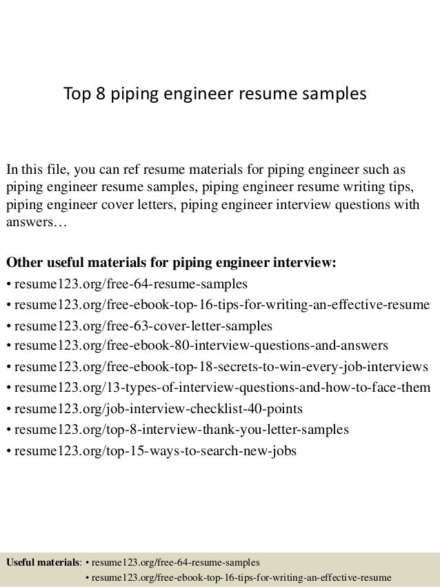 Top 8 piping engineer resume samples Top 8 piping engineer resume samples