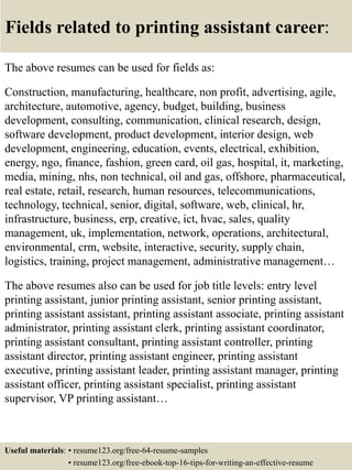 Top 8 printing assistant resume samples | PPTX