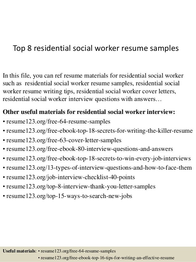 top 8 residential social worker resume samples msw resume sample