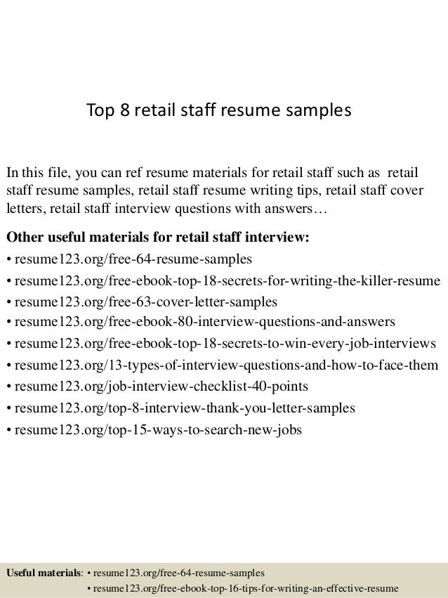 top 8 retail staff resume samples resume sample retail