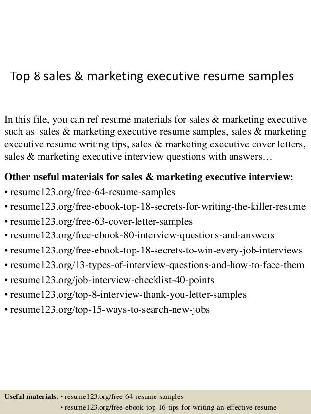top 8 sales marketing executive resume samples in this file you can ref resume - Marketing Executive Resume top 8 sales marketing executive resume samples in this file you can ref resume - Marketing Executive Resume