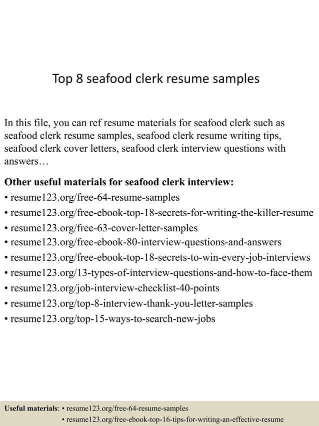 Top 8 seafood clerk resume samples
