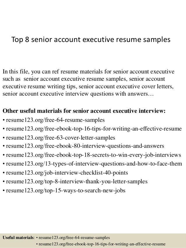 top 8 senior account executive resume samples great executive resume examples