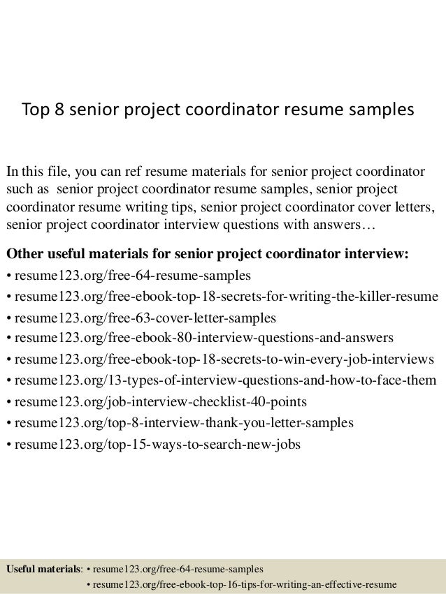 Top 8 senior project coordinator resume samples Top 8 senior project coordinator resume samples