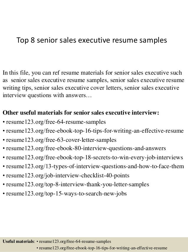 top 8 senior sales executive resume samples senior sales executive resume samples