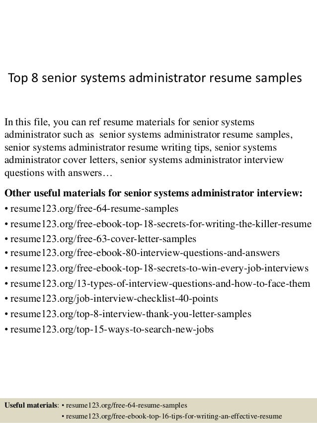 top 8 senior systems administrator resume samples system administrator resume sample