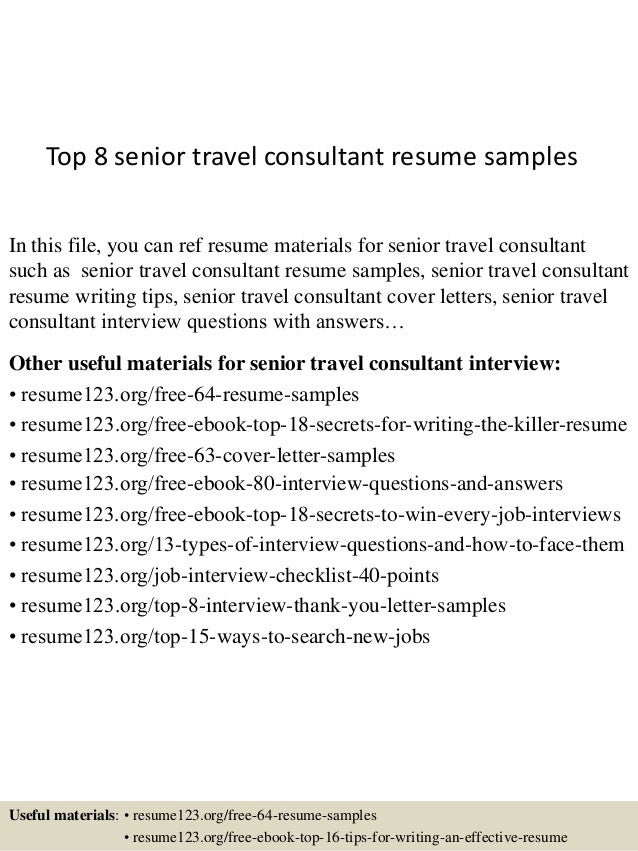 top 8 senior travel consultant resume samples
