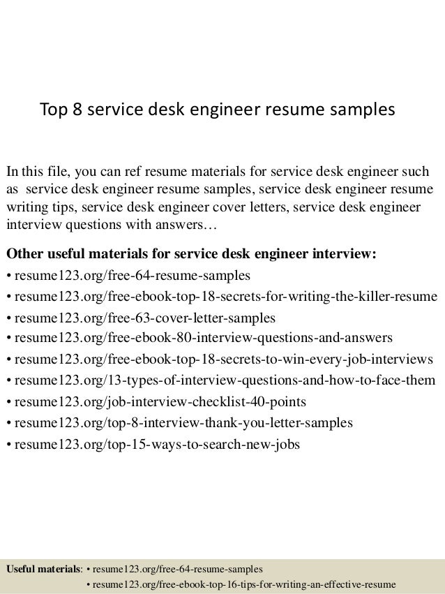 Top 8 Service Desk Engineer Resume Samples