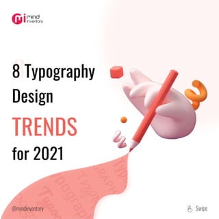 Top 8 typography design trends for 2021