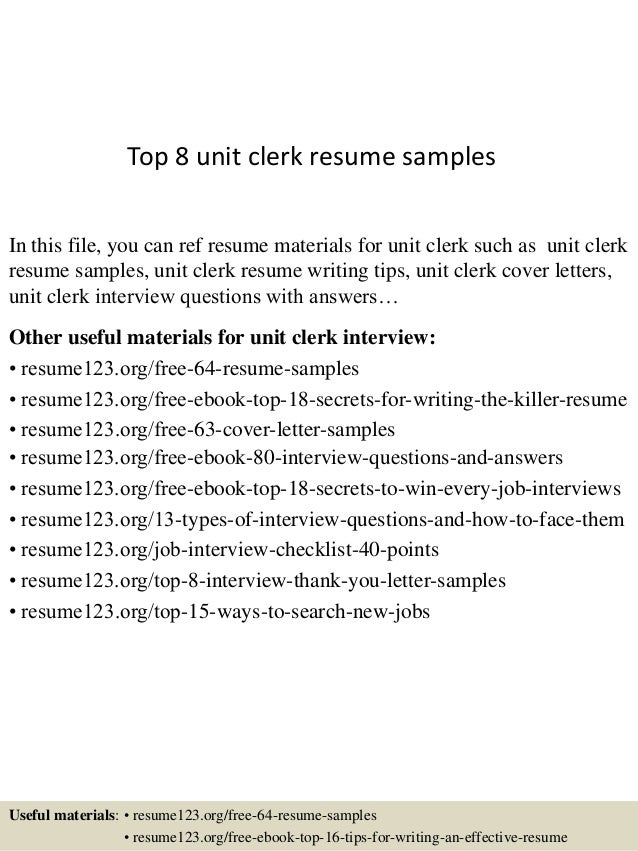 top 8 unit clerk resume samples unit clerk resume