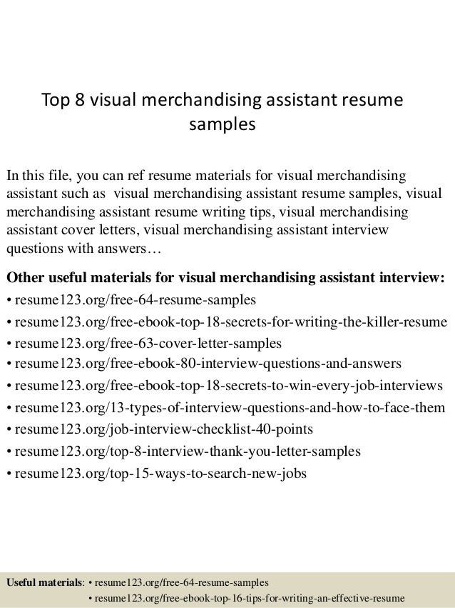 Top 8 visual merchandising assistant resume samples