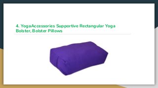 4. YogaAccessories Supportive Rectangular Yoga
Bolster, Bolster Pillows
 
