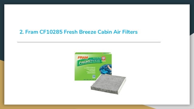Top 9 Best Cabin Air Filters Review In 2019