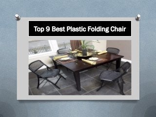 Top 9 Best Plastic Folding Chair
 
