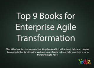 Top 9 books for enterprise agile transformation
