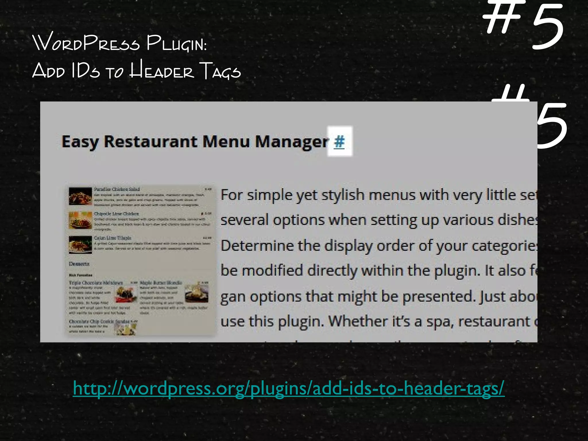 WordPress Plugin:
Add IDs to Header Tags
#5
#5
http://wordpress.org/plugins/add-ids-to-header-tags/