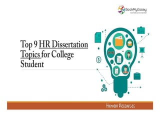 Top 9 HR Dissertation Topics For College Student