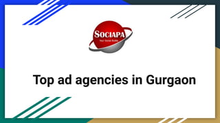 Top ad agencies in Gurgaon
 
