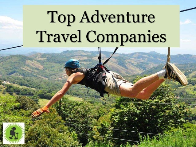 Top Adventure Travel Companies