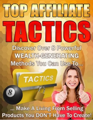 Top affiliate tactics-The Cheapest, Fastest Way to Advertise on the Internet: Forum Posting
