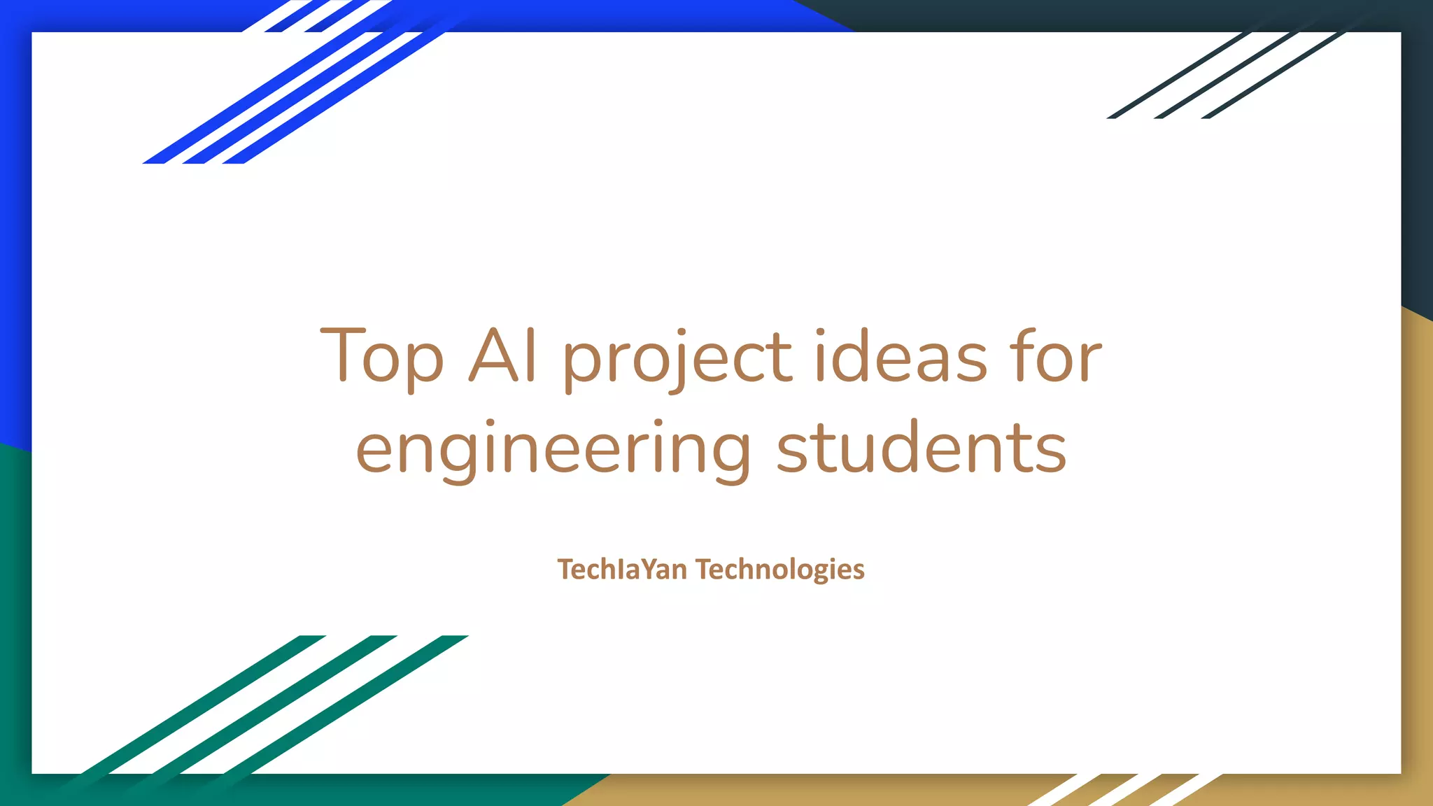 Top AI project ideas for engineering students.pdf | Technology Industry ...