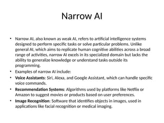 Narrow Example Comprehensive Overview of AI Types and Top AI Tools in 2024 | PPTX