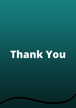 Thank You
 