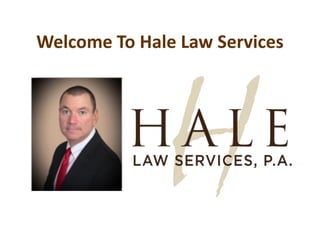 Welcome To Hale Law Services
 