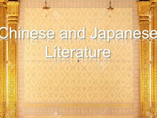CHINESE AND JAPANESE LITERATURE