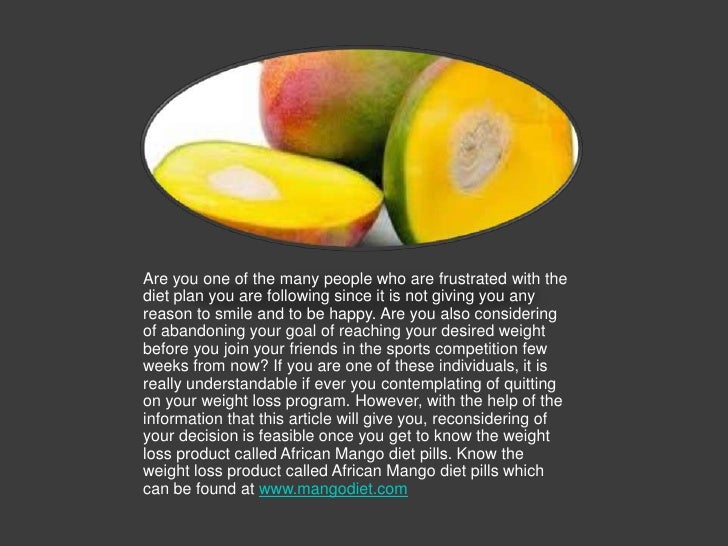 Top benefits of african mango diet pills