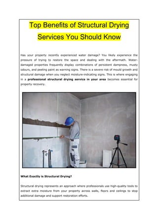 Top Benefits of Structural Drying Services You Should Know | PDF