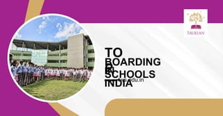 tws.edu.in
TO
P
BOARDING
SCHOOLS
IN
INDIA
 