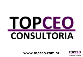 TOPCEO

www.topceo.com.br

 