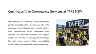 Community Service Course How Many Years Top Community Service Courses in Australia for Nepalese Students | PPTX