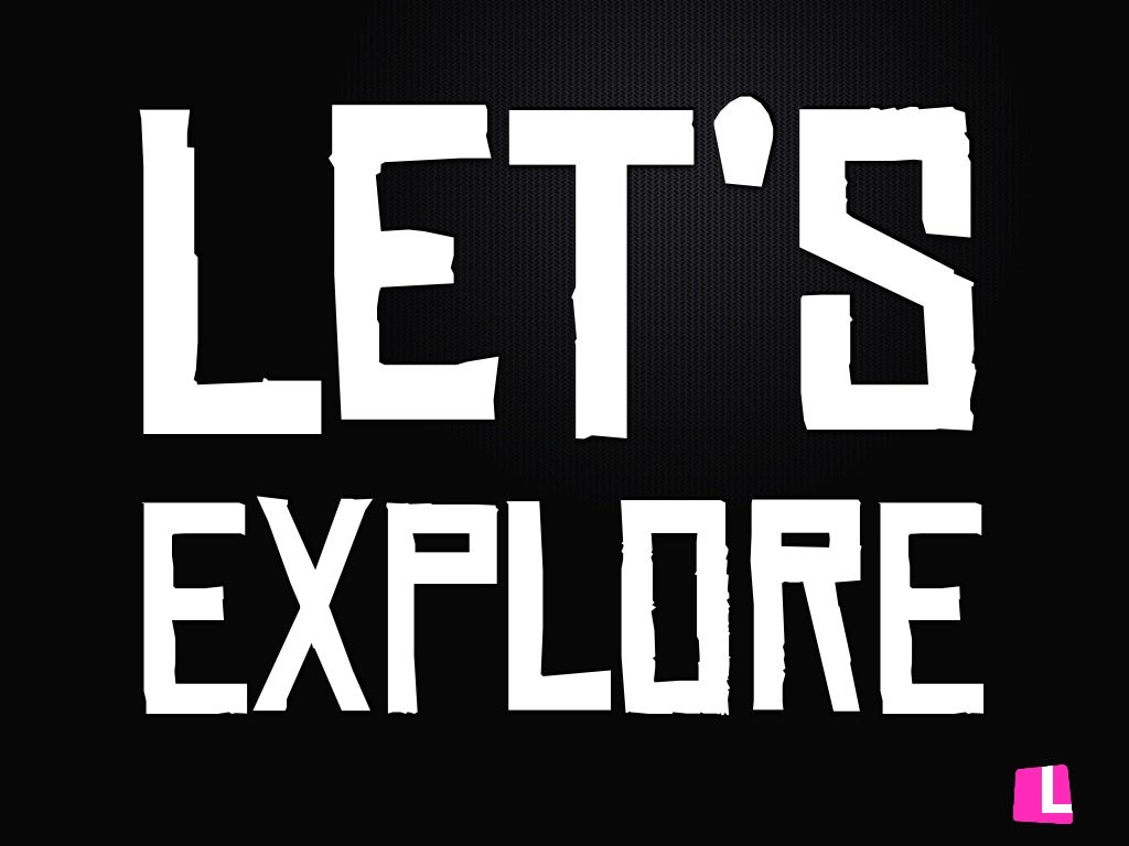 Lets Explore