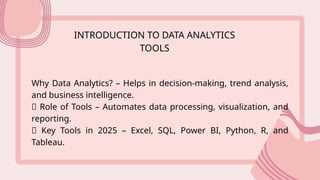 📌 Top Data Analytics Tools in 2025 💡 Transforming Data into Insights.pptx