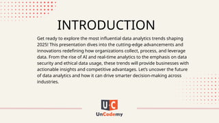 Top Data Analytics Trends to Watch in 2025.pptx