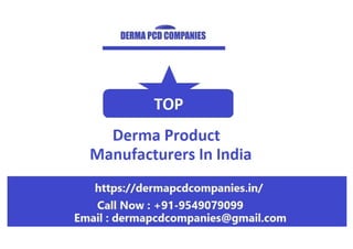 Top derma product manufacturer in india