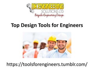 https://toolsforengineers.tumblr.com/
Top Design Tools for Engineers
 