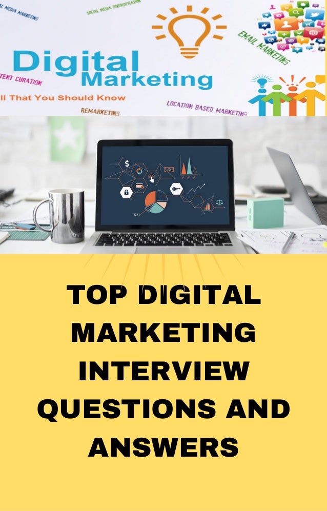 Top Digital Marketing Interview Questions And Answers top-digital-marketing-interview-questions-and-answers